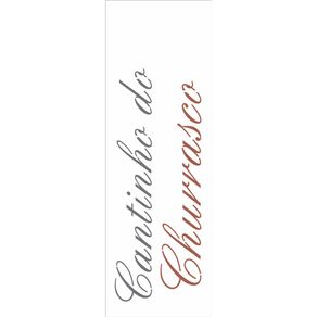 2670---10x30-Simples---Frase-Cantinho-do-Churrasco