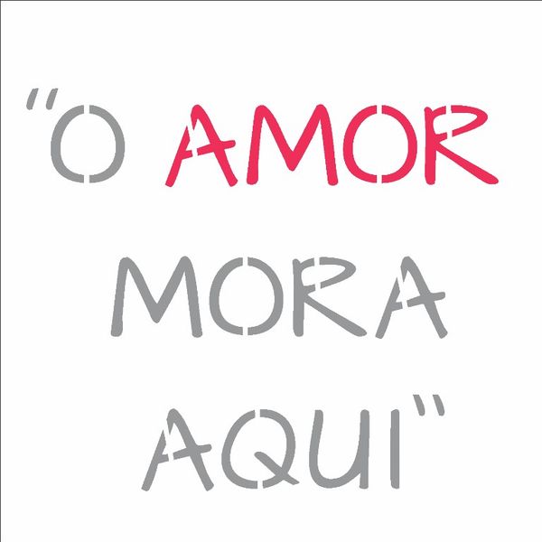 2688---14x14-Simples---Frase-O-Amor-Mora-Aqui