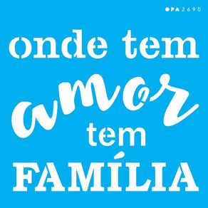 2690---14x14-Simples---Frase-Onde-tem-Amor