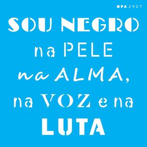 2927---14x14-Simples---Frase-Sou-Negro