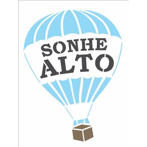2703---15x20-Simples---Frase-Balao-Sonhe-Alto