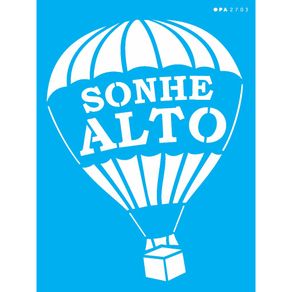2703---15x20-Simples---Frase-Balao-Sonhe-Alto