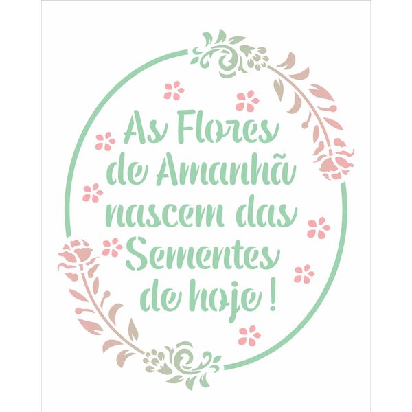 3027---20x25-Simples---Frase-As-Flores-de-Amanha